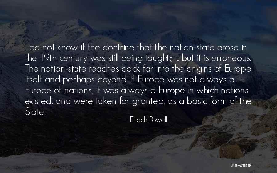 Being Taken For Granted Quotes By Enoch Powell Being Taken For Granted Quotes By Enoch Powell
