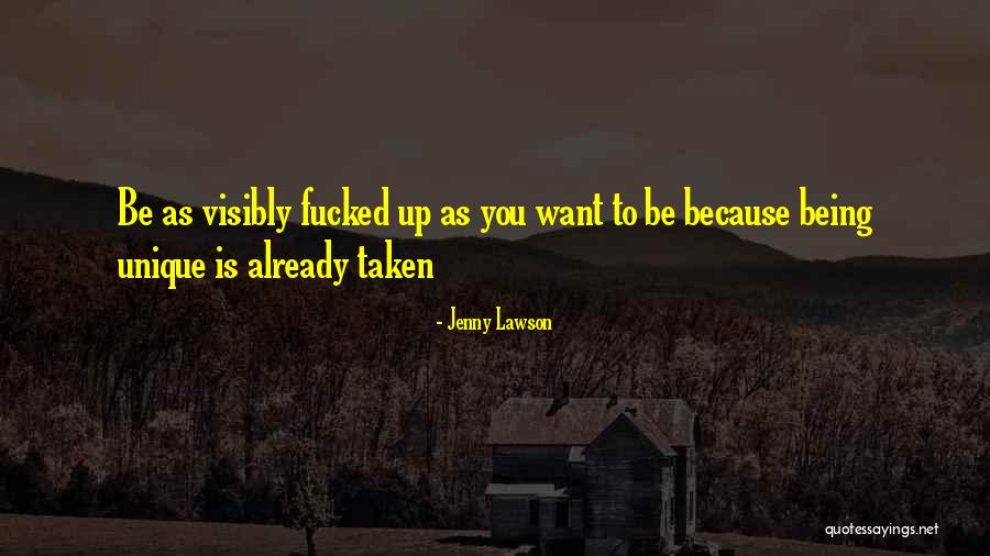 Being Taken Quotes By Jenny Lawson