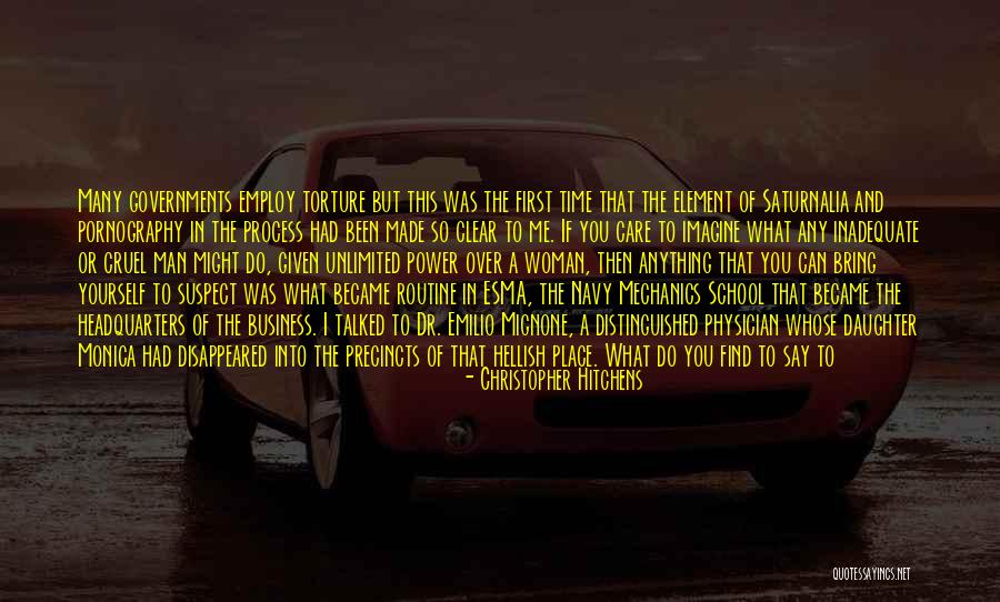 Being Talked Quotes By Christopher Hitchens