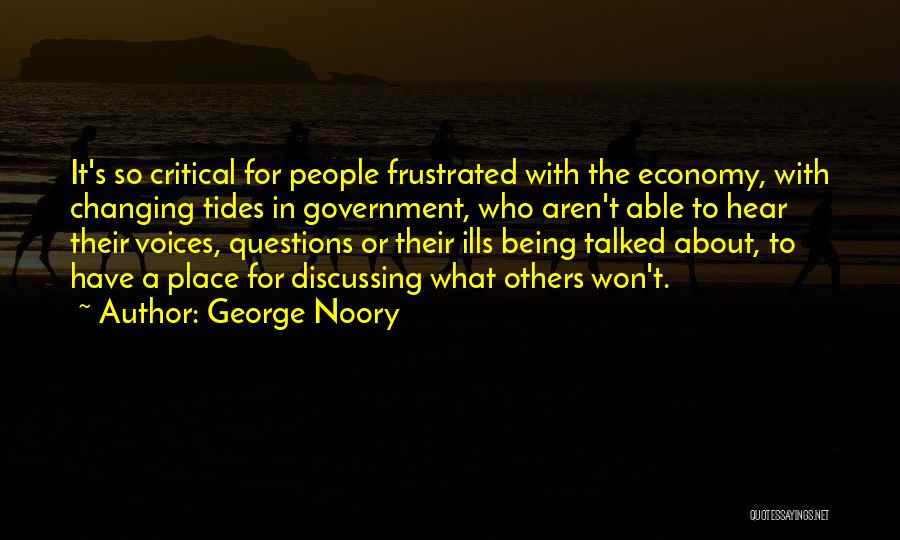 Being Talked Quotes By George Noory