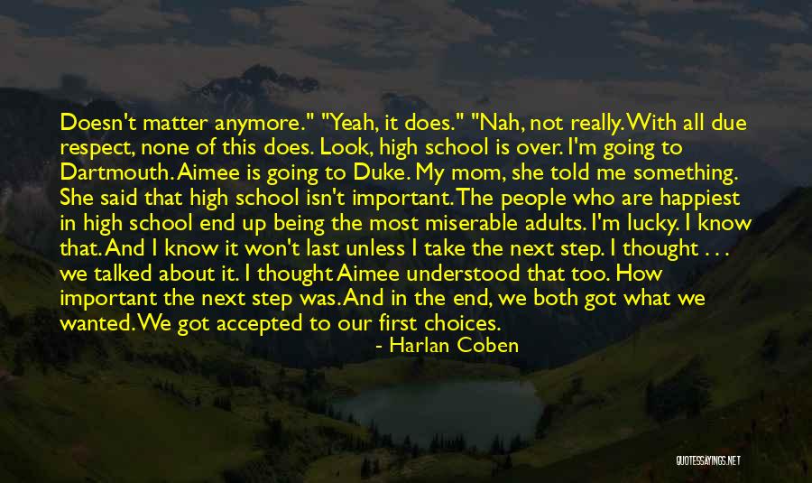 Being Talked Quotes By Harlan Coben