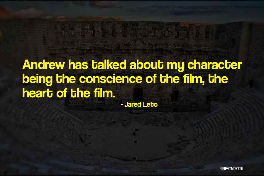 Being Talked Quotes By Jared Leto