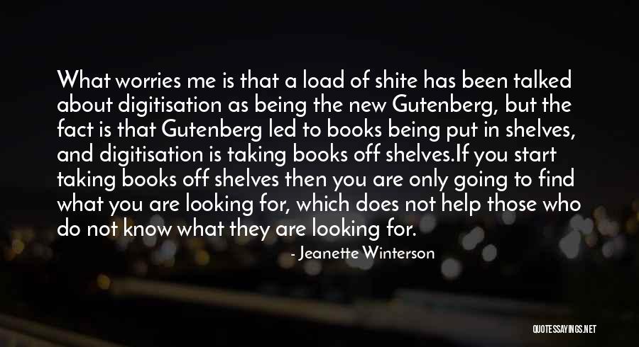 Being Talked Quotes By Jeanette Winterson