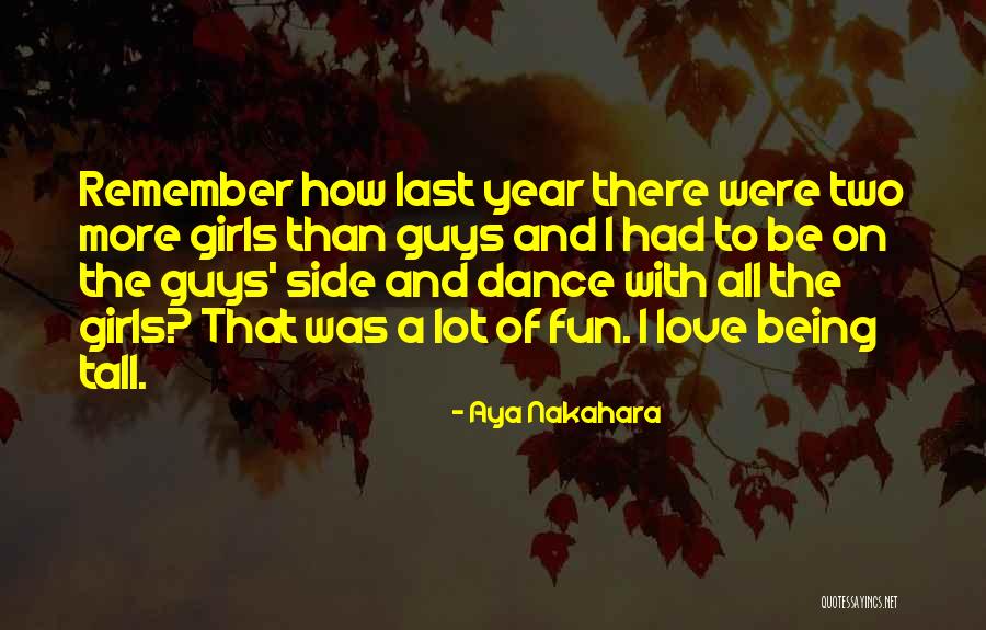 Being Tall Quotes By Aya Nakahara Being Tall Quotes By Aya Nakahara