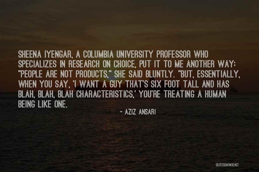 Being Tall Quotes By Aziz Ansari Being Tall Quotes By Aziz Ansari