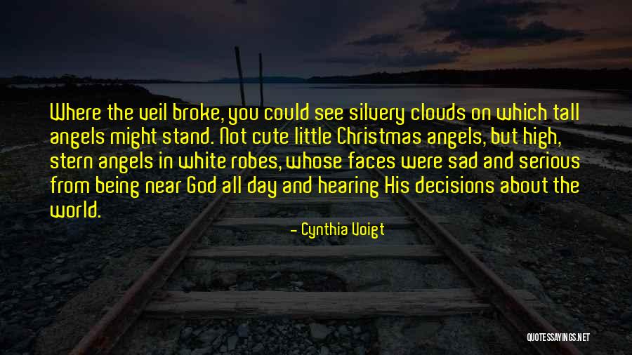Being Tall Quotes By Cynthia Voigt Being Tall Quotes By Cynthia Voigt