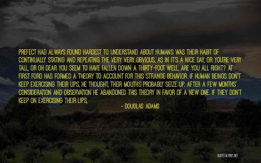 Being Tall Quotes By Douglas Adams Being Tall Quotes By Douglas Adams