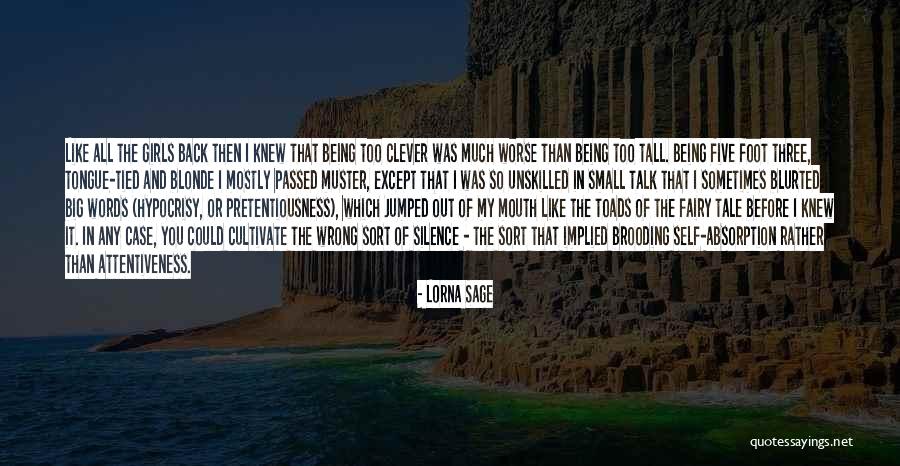 Being Tall Quotes By Lorna Sage