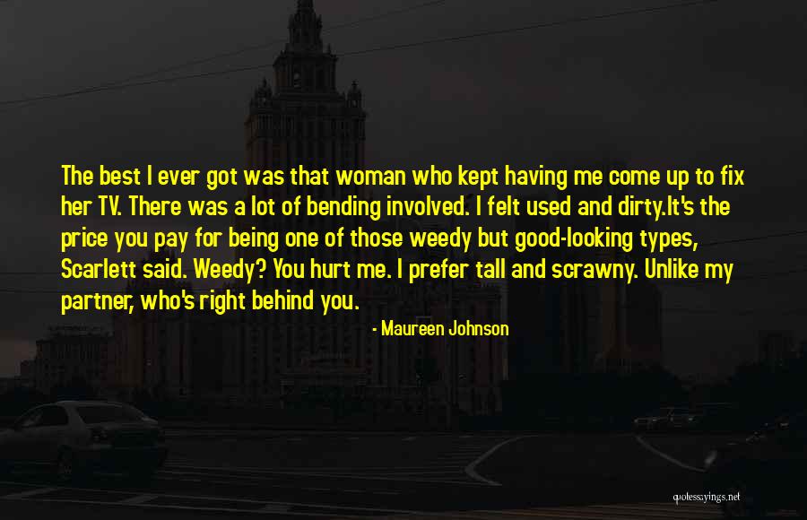 Being Tall Quotes By Maureen Johnson