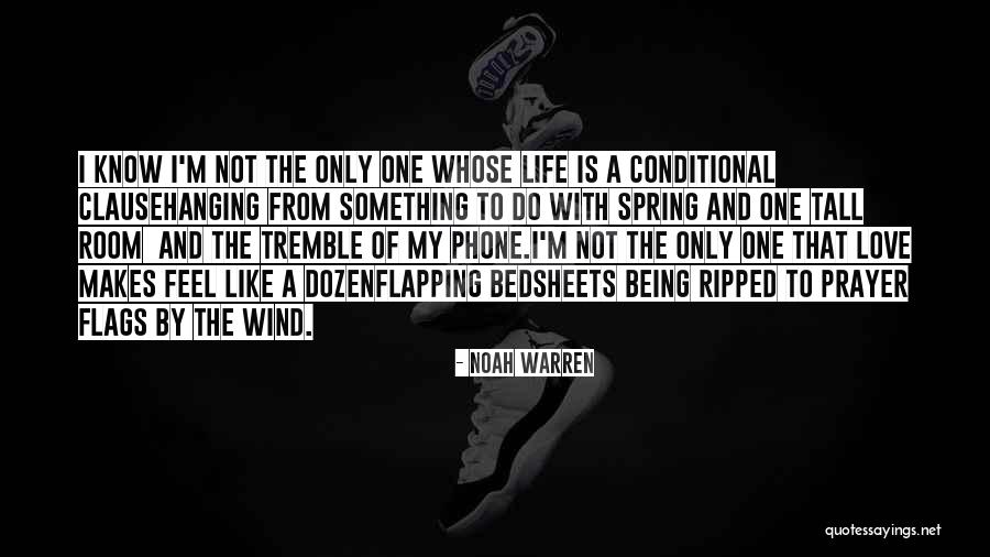 Being Tall Quotes By Noah Warren Being Tall Quotes By Noah Warren