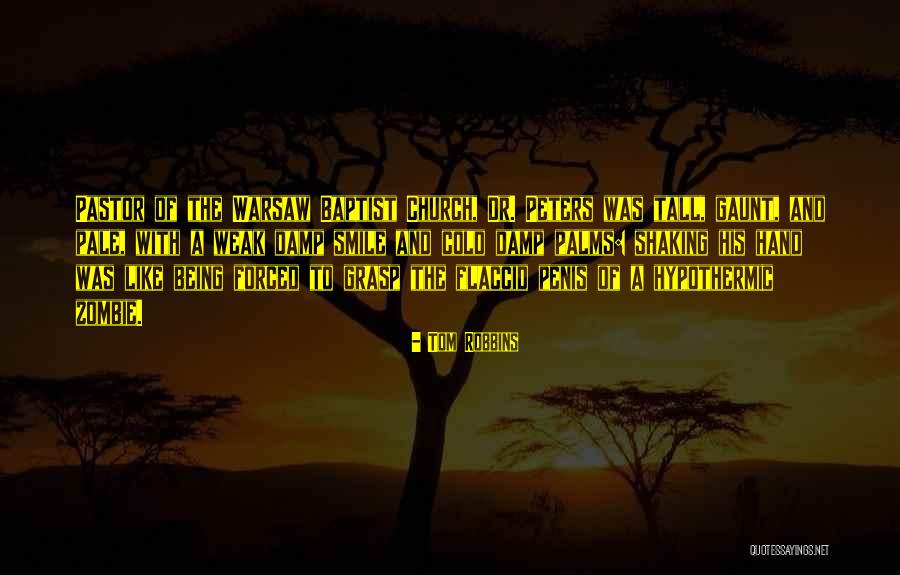 Being Tall Quotes By Tom Robbins Being Tall Quotes By Tom Robbins