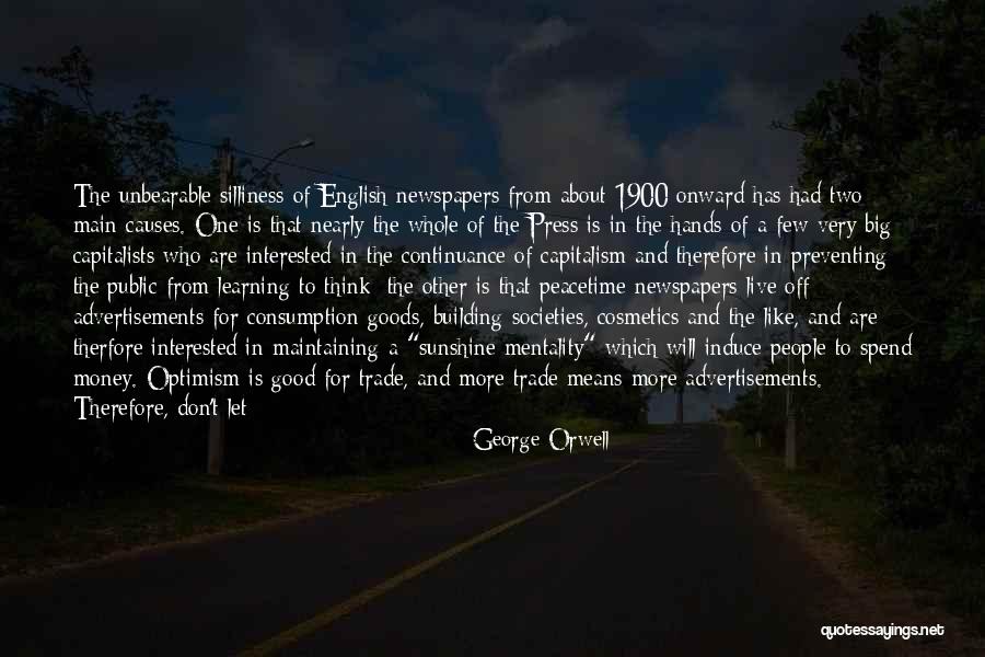 Being Tangled Up Quotes By George Orwell Being Tangled Up Quotes By George Orwell