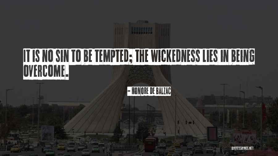Being Tempted Quotes By Honore De Balzac Being Tempted Quotes By Honore De Balzac