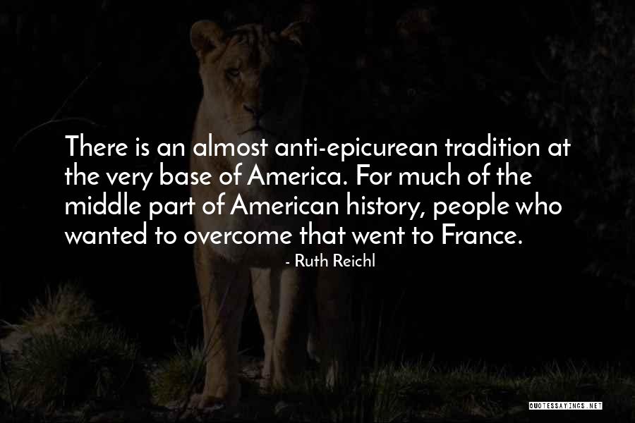 Being Terminally Ill Quotes By Ruth Reichl Being Terminally Ill Quotes By Ruth Reichl
