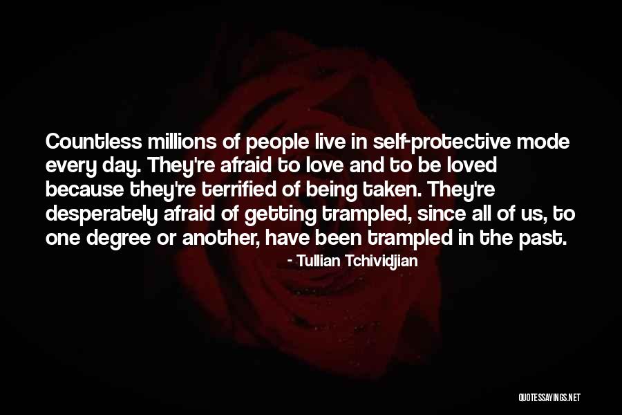Being Terrified Quotes By Tullian Tchividjian Being Terrified Quotes By Tullian Tchividjian