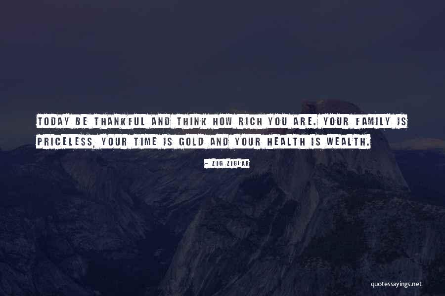 Being Thankful For Your Health Quotes By Zig Ziglar Being Thankful For Your Health Quotes By Zig Ziglar