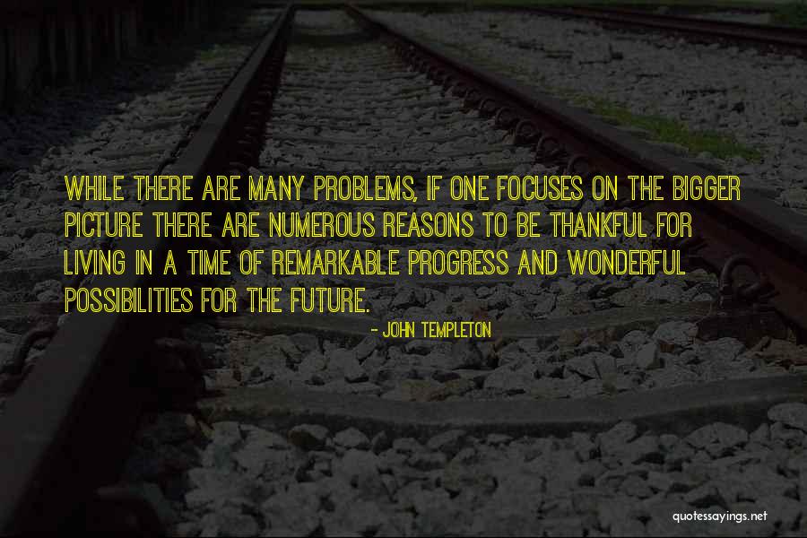 Being Thankful Quotes By John Templeton