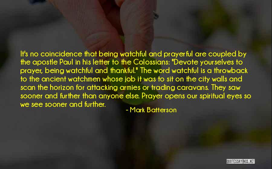 Being Thankful Quotes By Mark Batterson