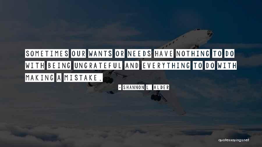 Being Thankful Quotes By Shannon L. Alder Being Thankful Quotes By Shannon L. Alder