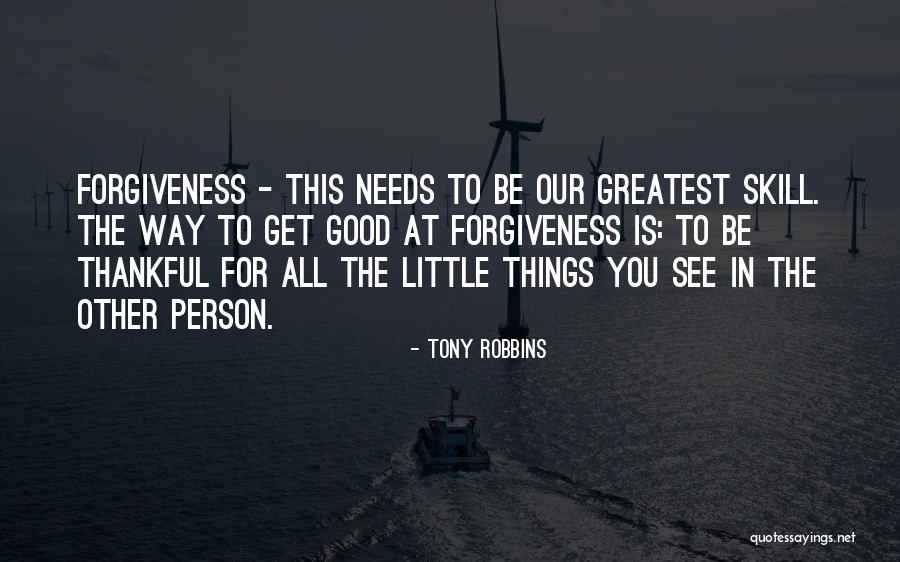 Being Thankful Quotes By Tony Robbins Being Thankful Quotes By Tony Robbins