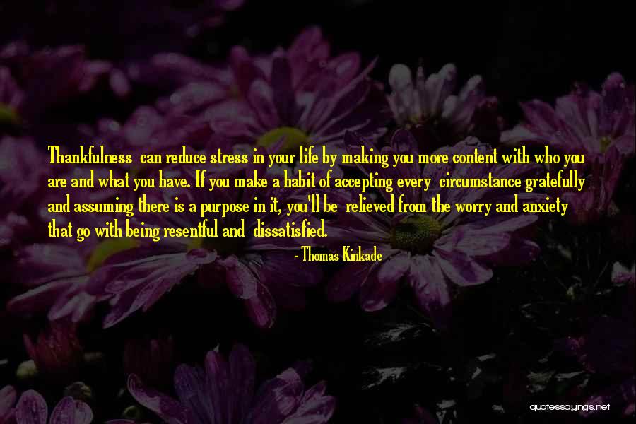 Being Thankfulness Quotes By Thomas Kinkade Being Thankfulness Quotes By Thomas Kinkade