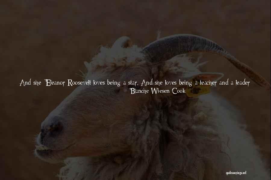 Being That One Girl Quotes By Blanche Wiesen Cook Being That One Girl Quotes By Blanche Wiesen Cook