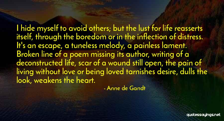 Being The Author Of Your Life Quotes By Anne De Gandt Being The Author Of Your Life Quotes By Anne De Gandt