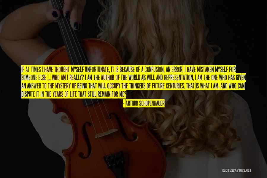 Being The Author Of Your Life Quotes By Arthur Schopenhauer Being The Author Of Your Life Quotes By Arthur Schopenhauer