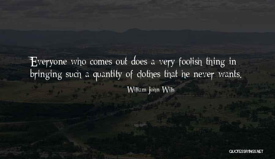 Being The Baddest Quotes By William John Wills Being The Baddest Quotes By William John Wills