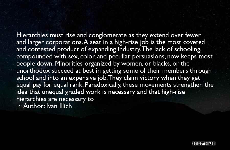Being The Best At Work Quotes By Ivan Illich