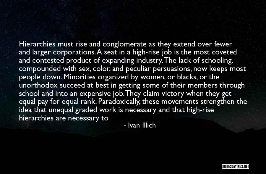 Being The Best At Work Quotes By Ivan Illich