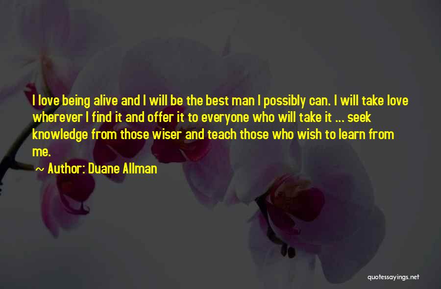 Being The Best Man Quotes By Duane Allman