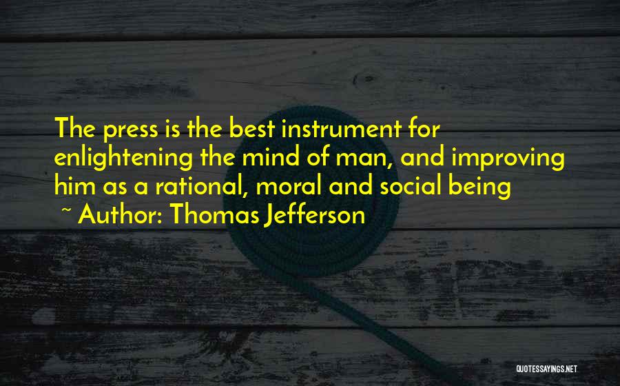 Being The Best Man Quotes By Thomas Jefferson