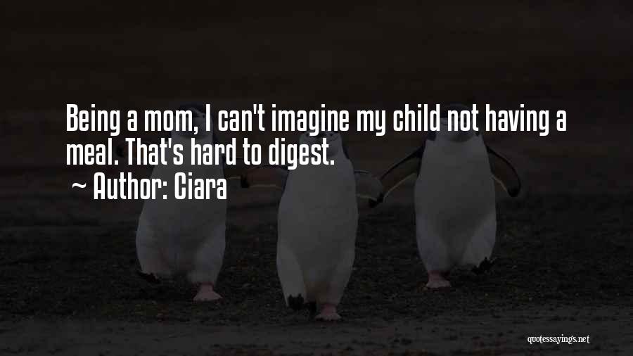 Being The Best Mom Quotes By Ciara