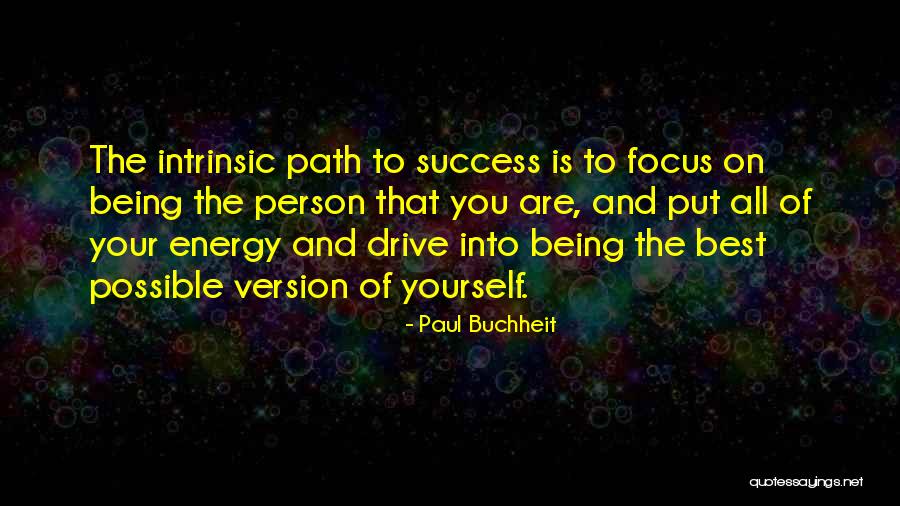 Being The Best Person Possible Quotes By Paul Buchheit Being The Best Person Possible Quotes By Paul Buchheit