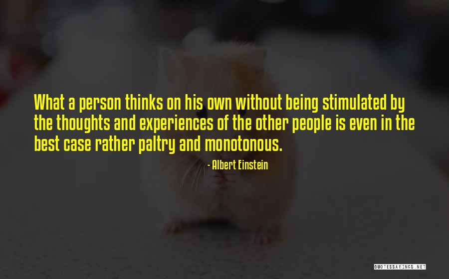 Being The Best Person Quotes By Albert Einstein Being The Best Person Quotes By Albert Einstein