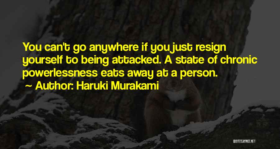 Being The Best Person You Can Be Quotes By Haruki Murakami