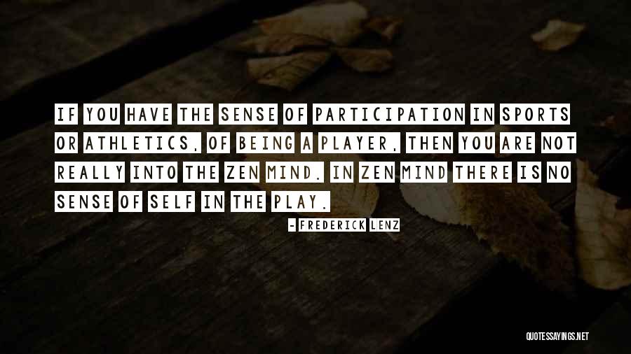Being The Best Sports Quotes By Frederick Lenz Being The Best Sports Quotes By Frederick Lenz