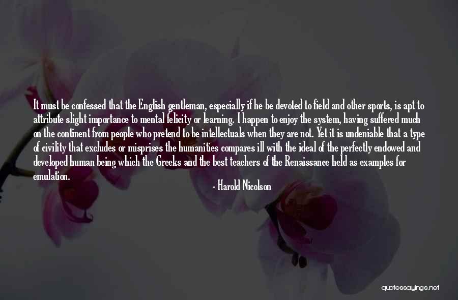 Being The Best Sports Quotes By Harold Nicolson Being The Best Sports Quotes By Harold Nicolson