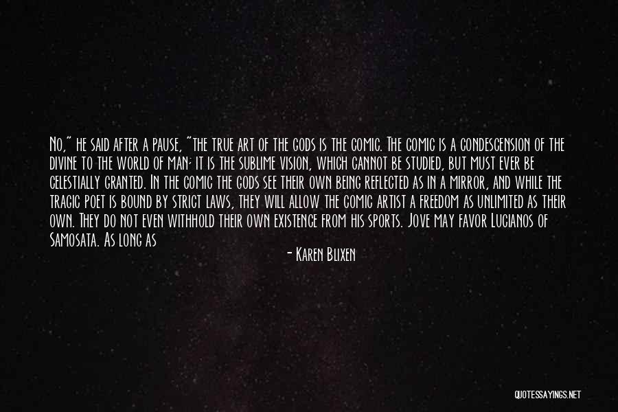 Being The Best Sports Quotes By Karen Blixen Being The Best Sports Quotes By Karen Blixen