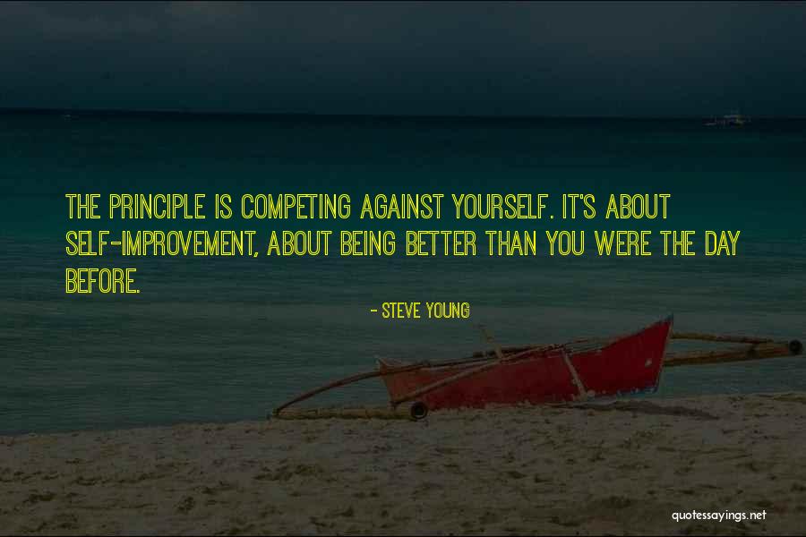 Being The Best Sports Quotes By Steve Young Being The Best Sports Quotes By Steve Young