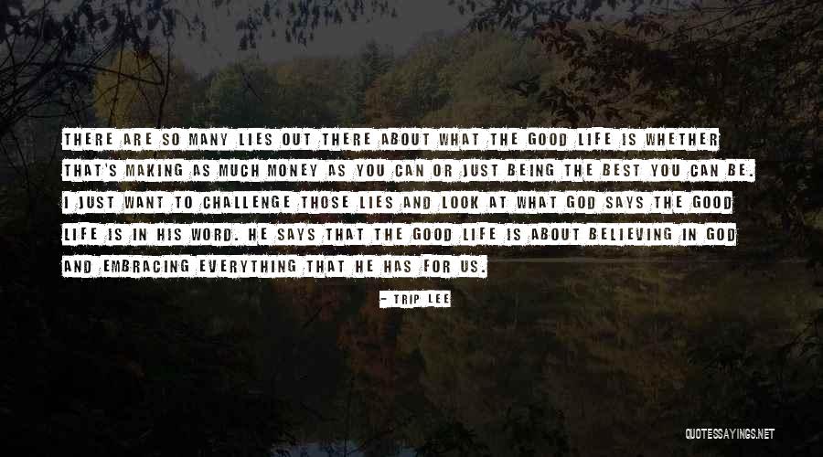Being The Best You Can Be Quotes By Trip Lee Being The Best You Can Be Quotes By Trip Lee