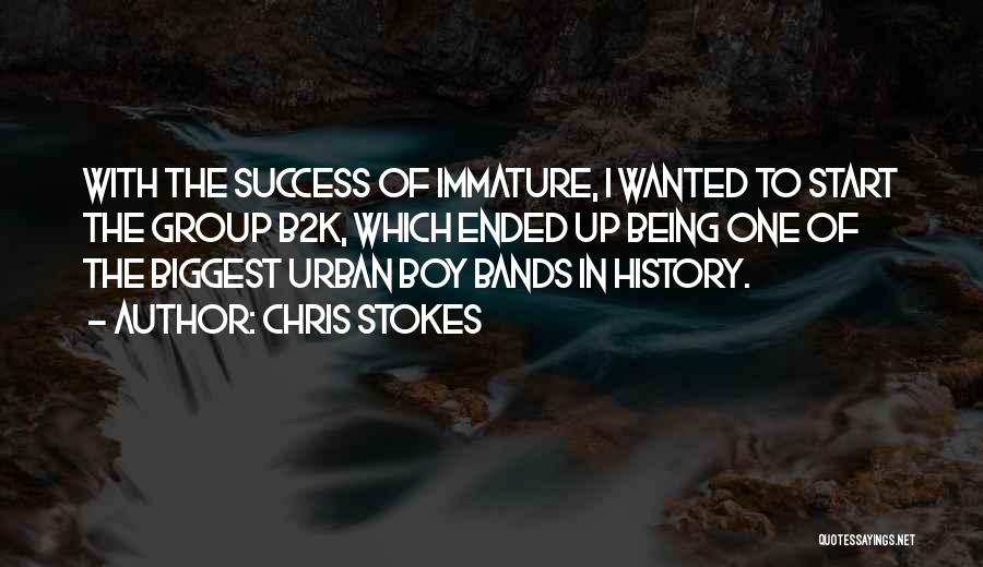 Being The Biggest Quotes By Chris Stokes
