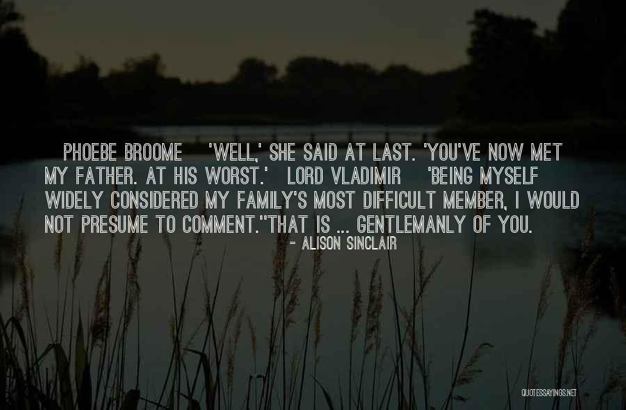 Being The Black Sheep Of The Family Quotes By Alison Sinclair Being The Black Sheep Of The Family Quotes By Alison Sinclair