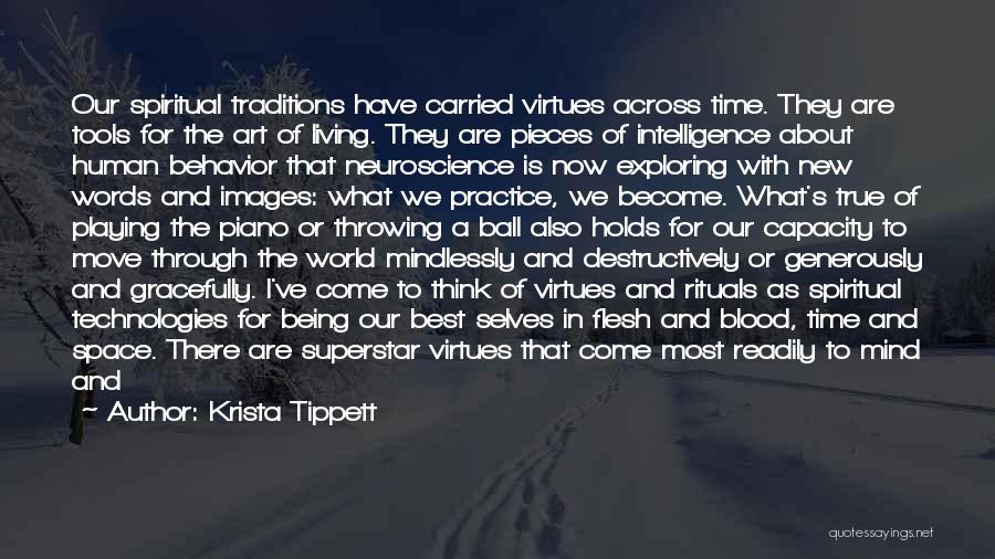Being The Change In The World Quotes By Krista Tippett