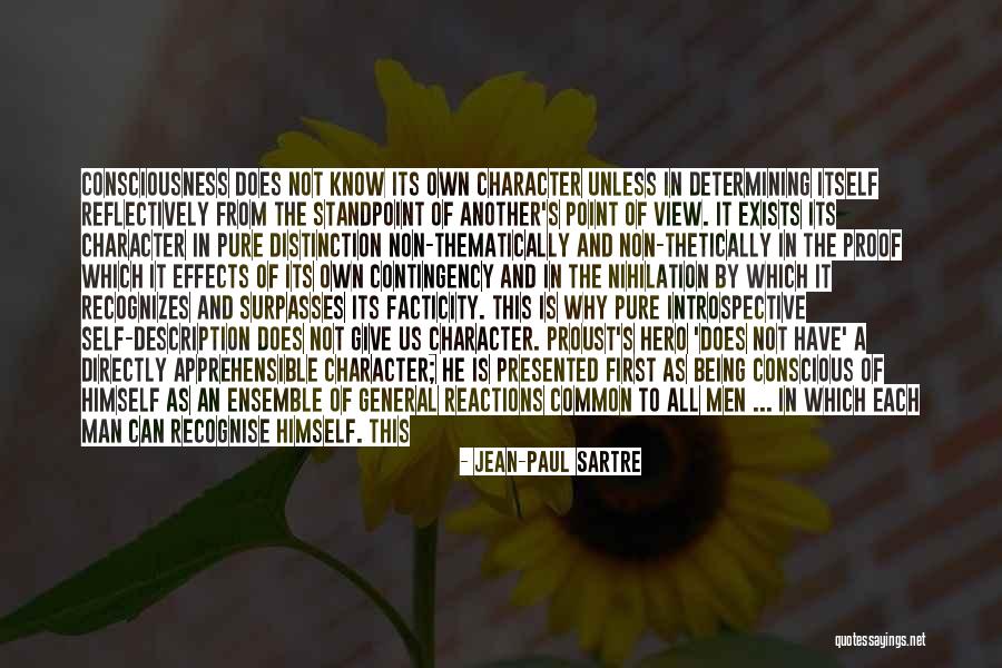 Being The Common Man Quotes By Jean-Paul Sartre Being The Common Man Quotes By Jean-Paul Sartre