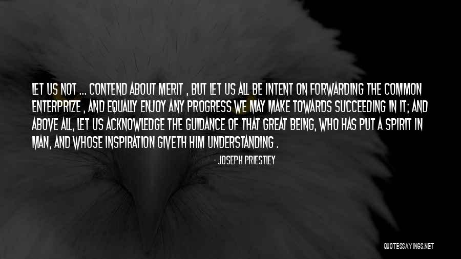 Being The Common Man Quotes By Joseph Priestley Being The Common Man Quotes By Joseph Priestley