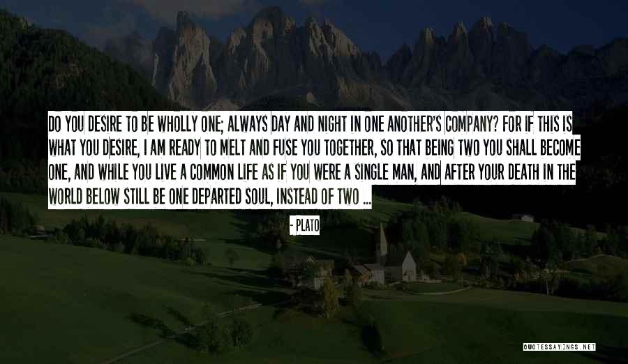 Being The Common Man Quotes By Plato Being The Common Man Quotes By Plato