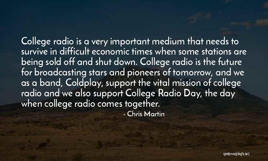 Being The Future Quotes By Chris Martin Being The Future Quotes By Chris Martin