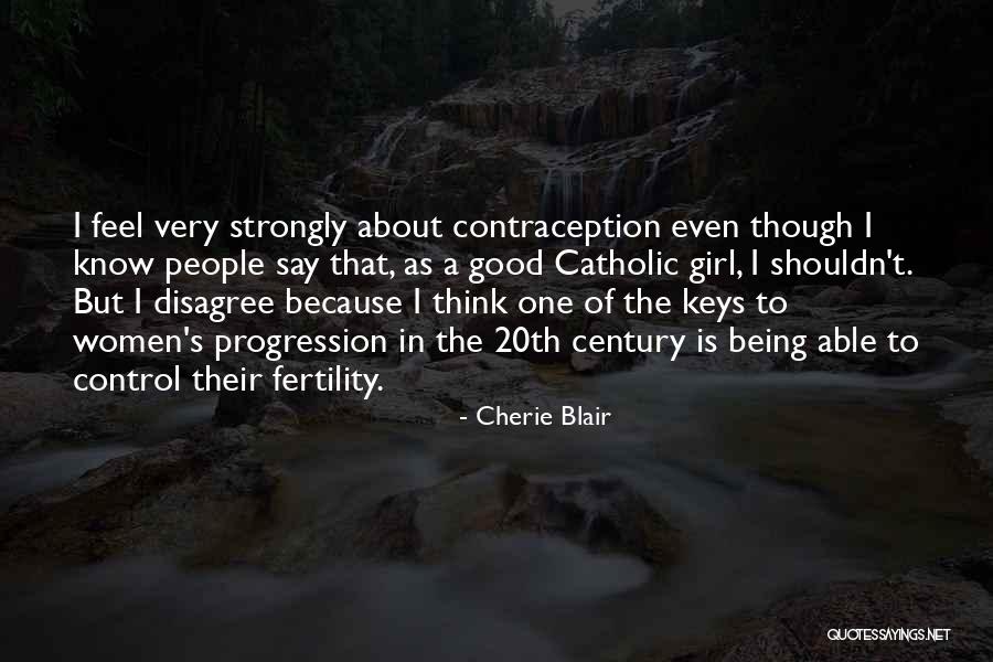 Being The Good Girl Quotes By Cherie Blair Being The Good Girl Quotes By Cherie Blair